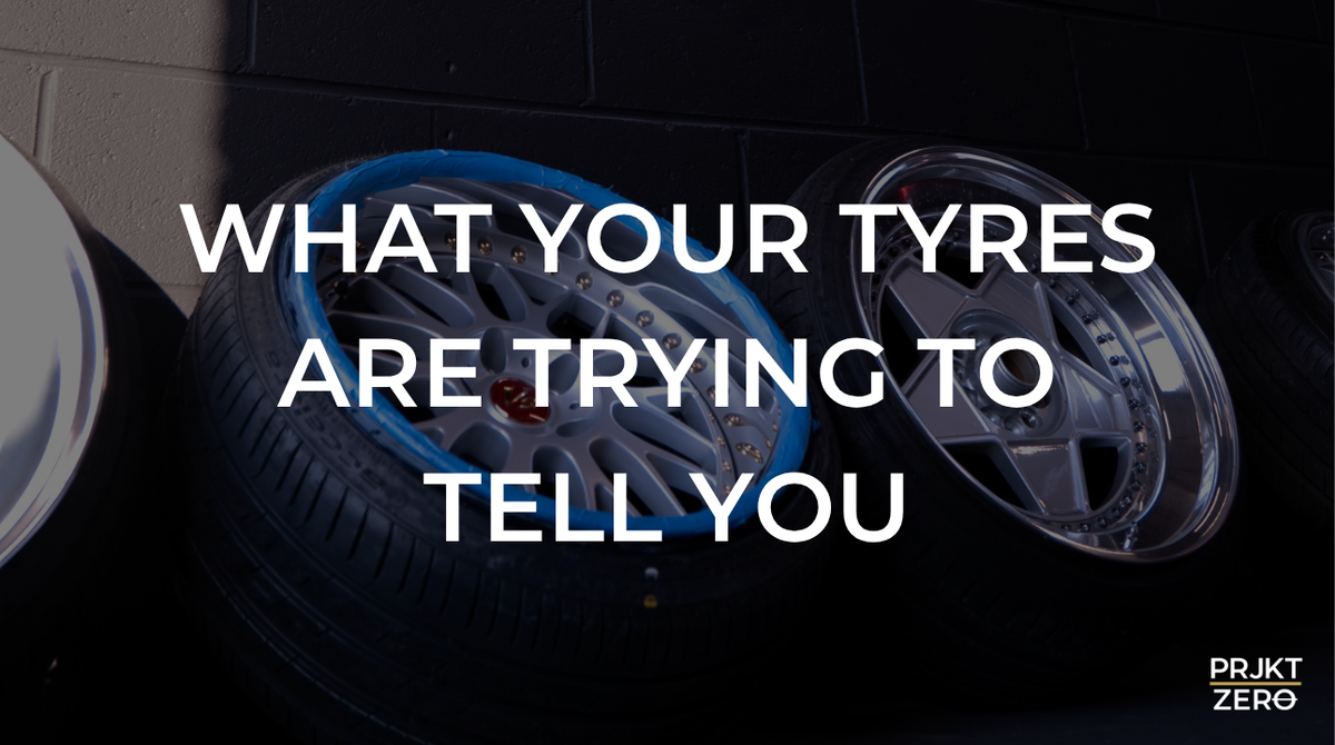 What Your Tyres Are Trying to Tell You